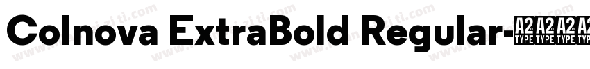 Colnova ExtraBold Regular字体转换